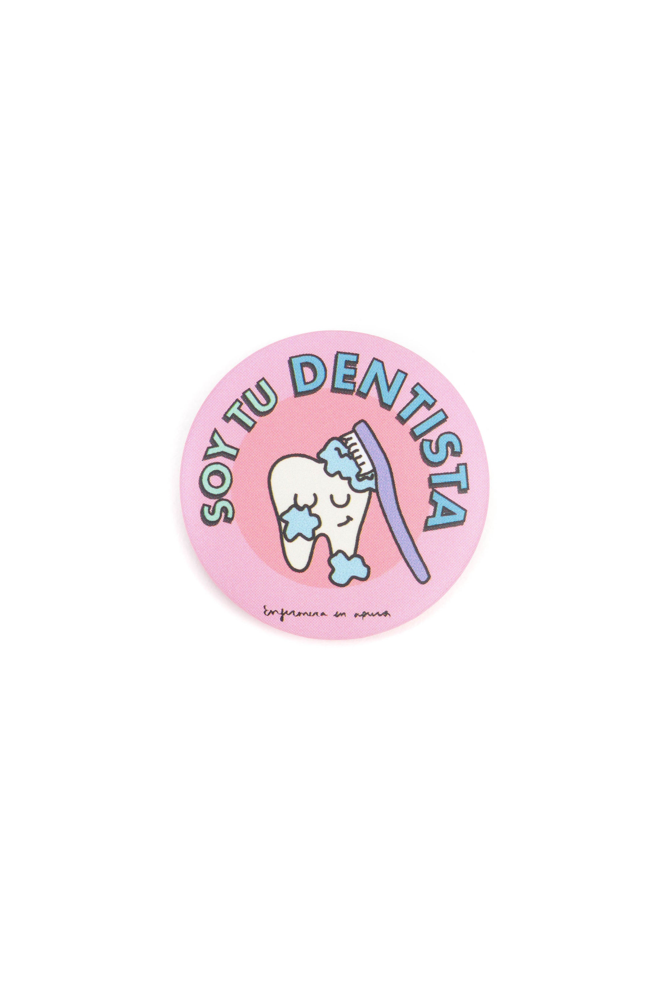 CHAPA SOY TU DENTISTA