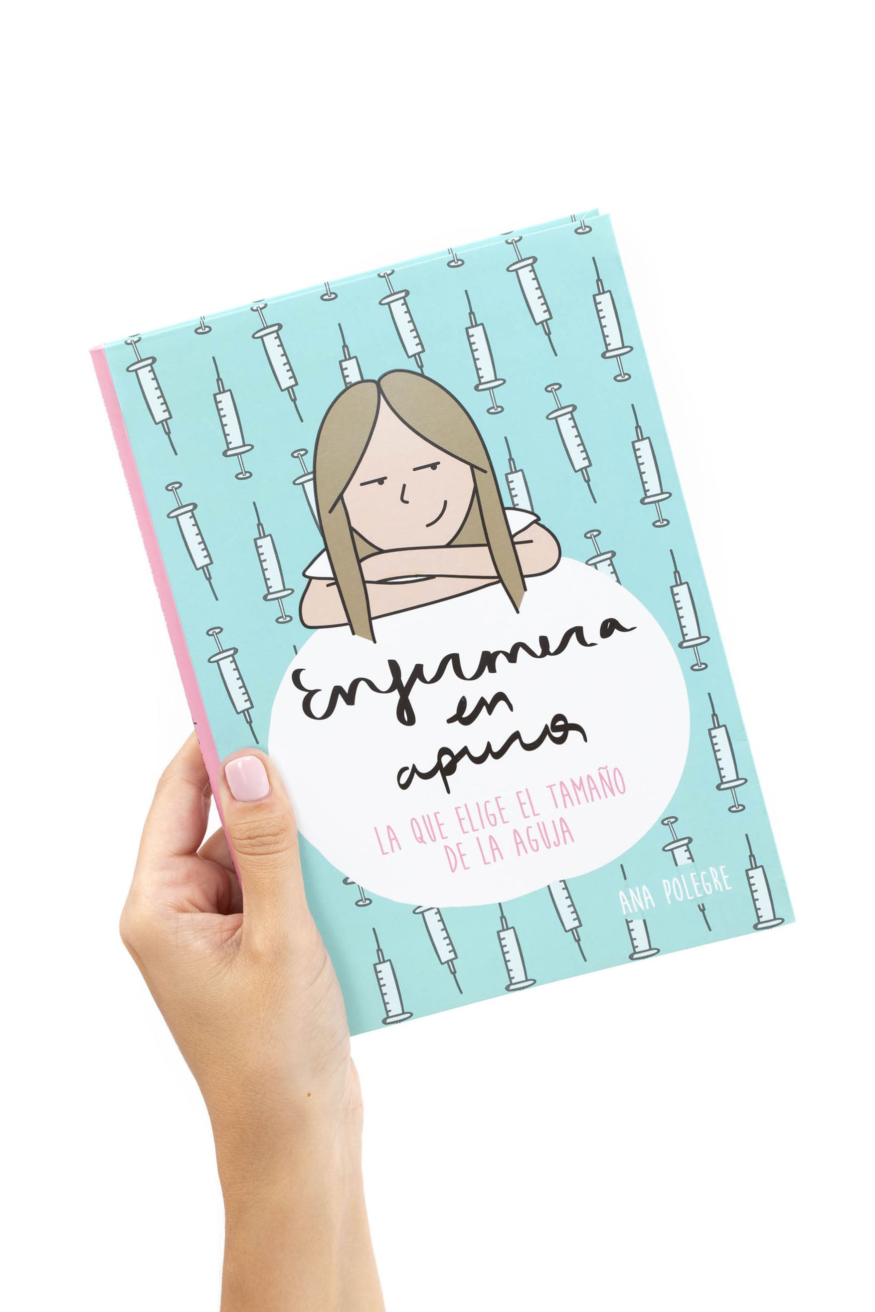 Book "Enfermera en apuros. La que elige el tamaño de la aguja"