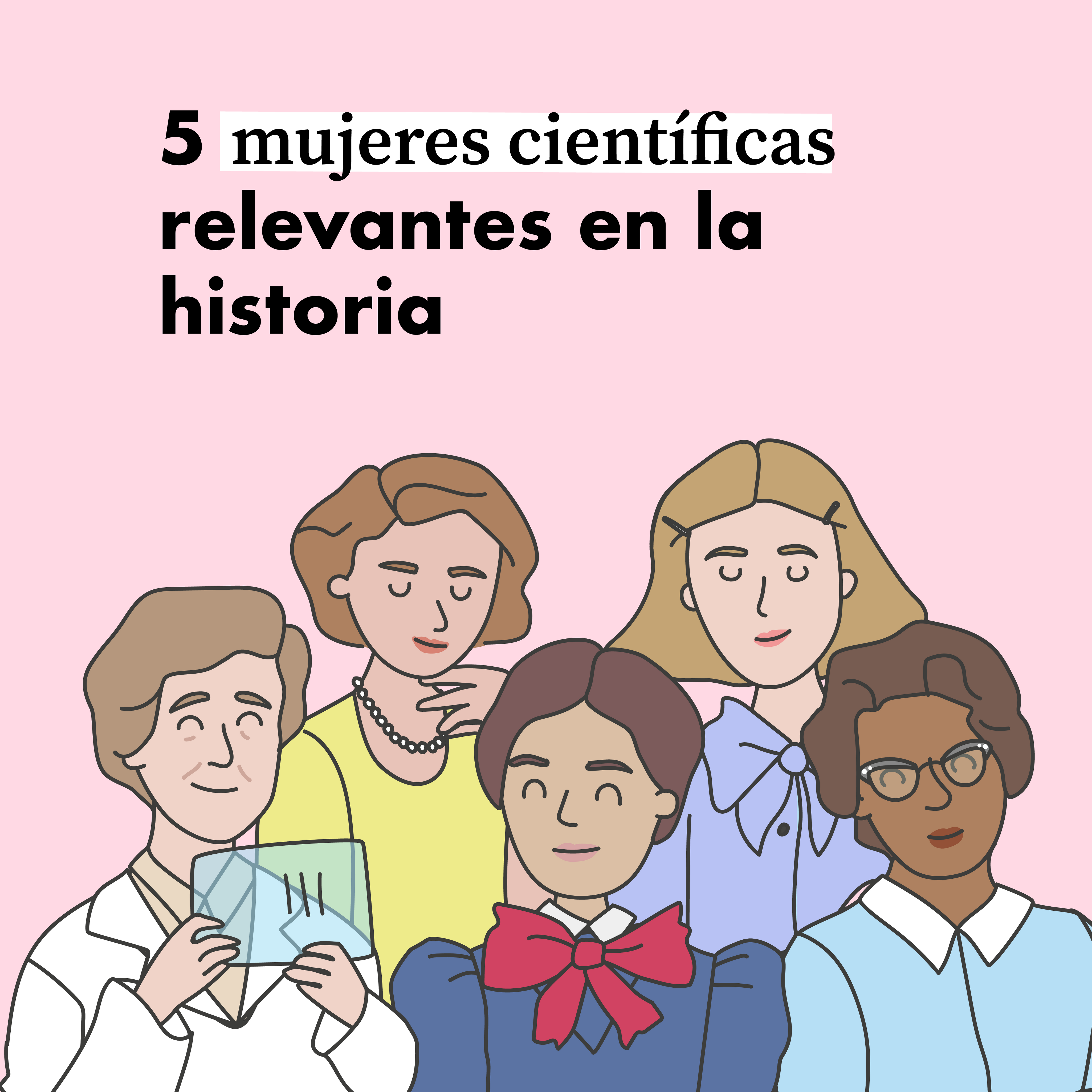 5 mujeres científicas relevantes en la historia
