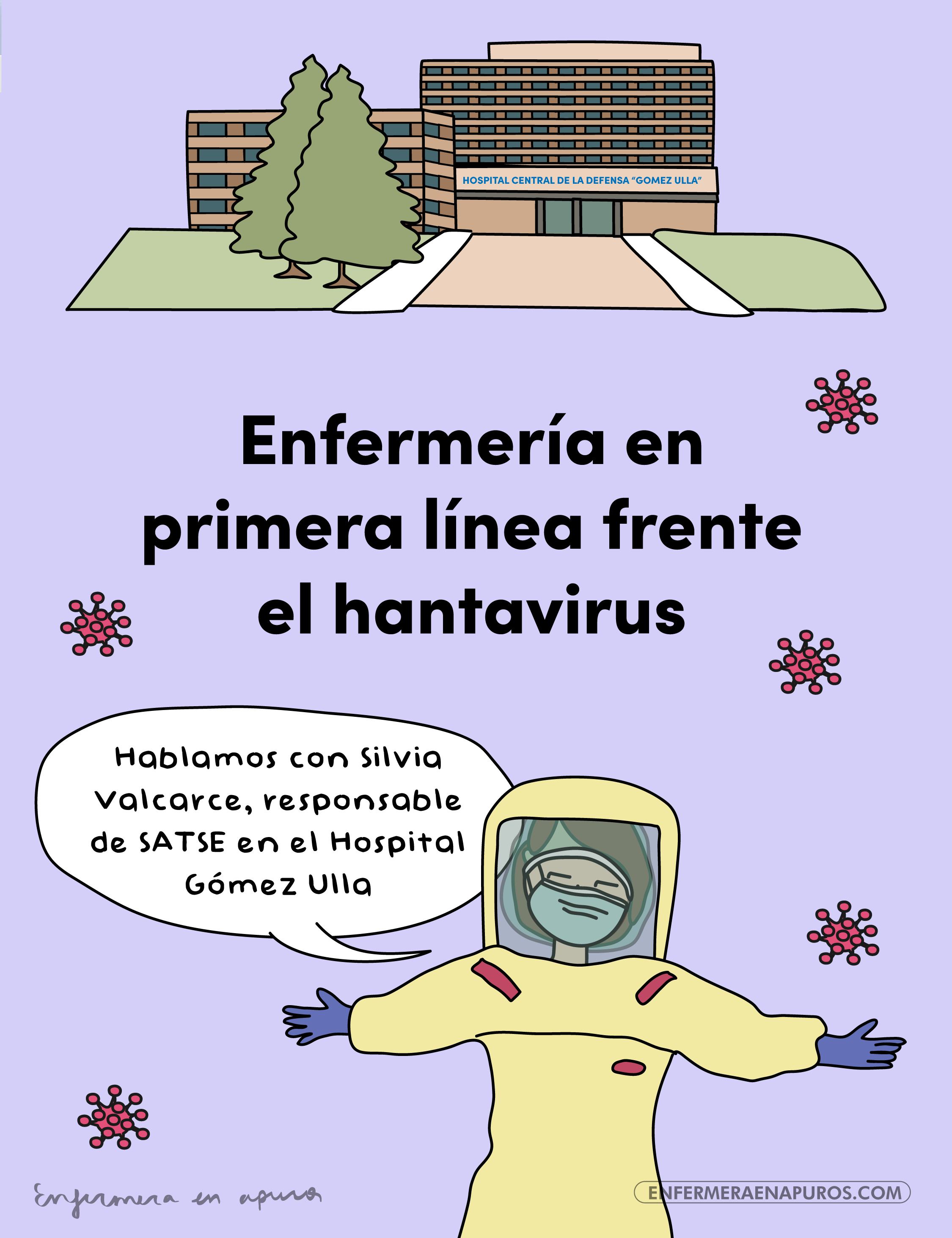 Así trabaja la enfermería de élite frente al hantavirus