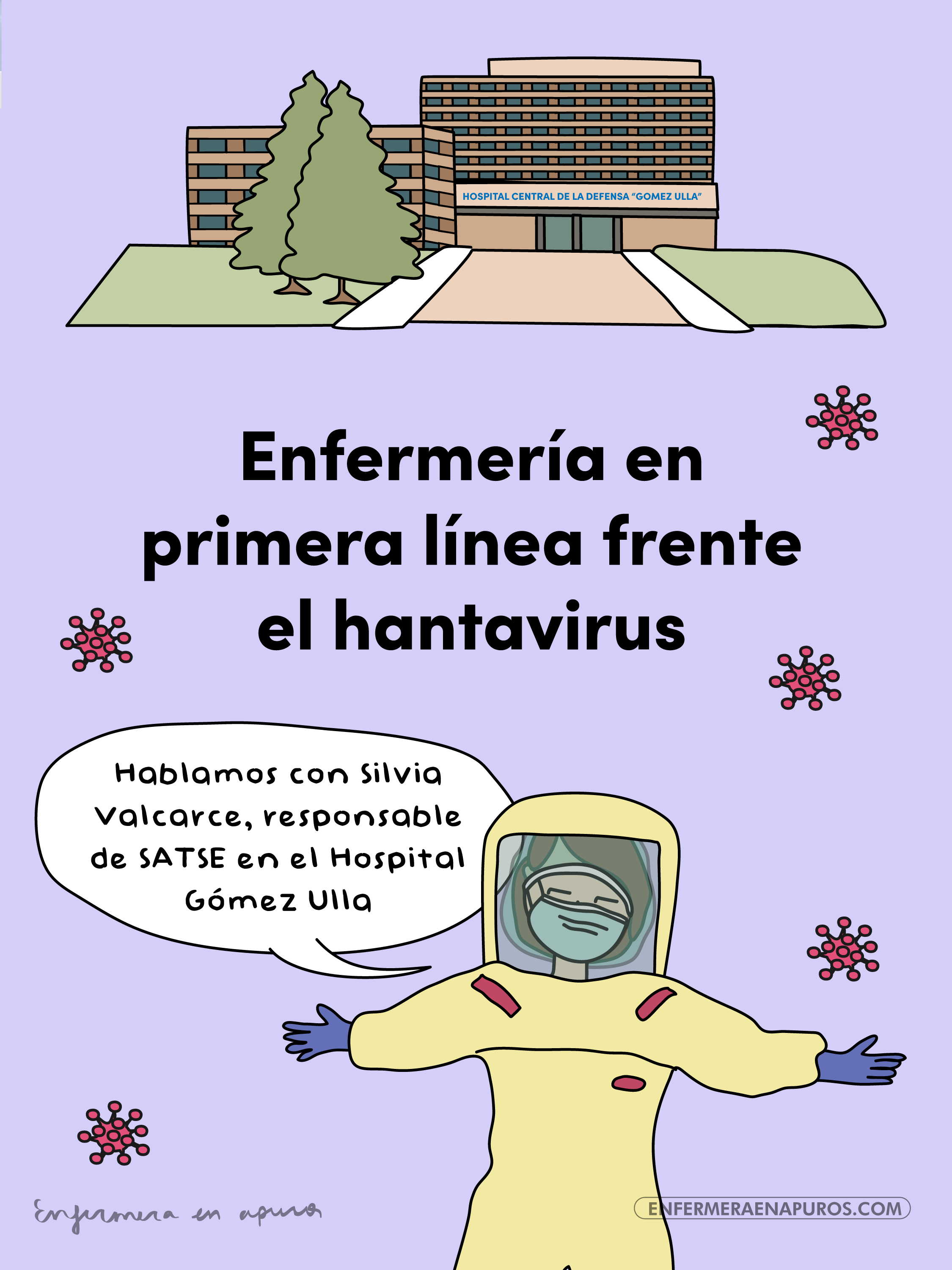 Así trabaja la enfermería de élite frente al hantavirus