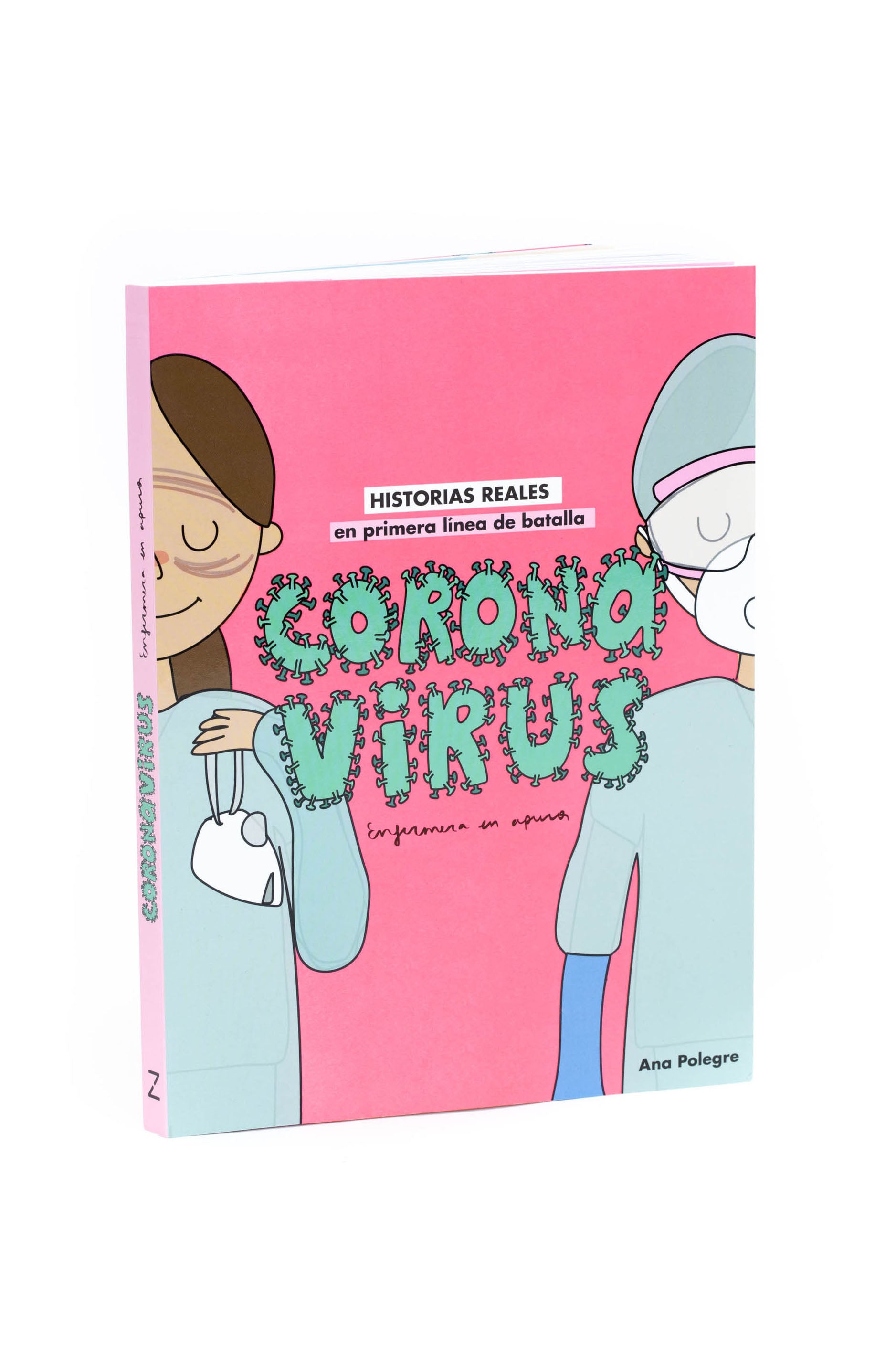 Book "Coronavirus. Historias reales en primera línea de batalla"